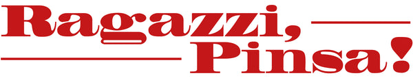 Ragazzi, Pinsa!